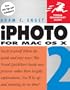 iPhoto 2 for Mac OS X (Visual QuickStart Guide)