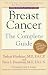 Breast Cancer: The Complete Guide: Third Edition
