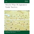 World War II Japanese Tank Tactics (Elite) by Gordon Rottman and Peter Dennis