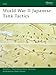 World War II Japanese Tank Tactics (Elite)