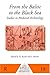 Books : From the Baltic to the Black Sea: Studies in Medieval Archaeology (One World Archaeology, 18)