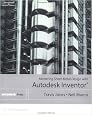 Mastering Sheet Metal Design Using Autodesk Inventor