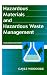 Hazardous Materials and Hazardous Waste Management, 2nd Edition