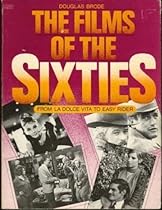 The Films of the Sixties The Films of the Sixties