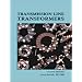 Transmission Line Transformers