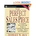 The Perfect Sales Piece: A Complete Do-It-Yourself Guide to Creating Brochures, Catalogs, Fliers, and Pamphlets (Small Business Series)