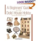 Buy A Beginners' Guide to the Dolls' House Hobby: Revised and Expanded Edition by  Jean Nisbett