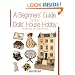A Beginners' Guide to the Dolls' House Hobby: Revised and Expanded Edition