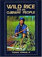 Wild Rice and the Ojibway People