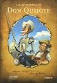 Las aventuras de Don Quijote/The Adventures of Don Quijote (Spanish Edition)