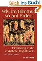 Wie im Himmel so auf Erden, Bd.1