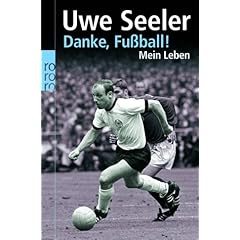 Danke, Fu�ball!: Mein Leben