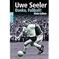 Danke, Fu�ball!: Mein Leben (sachbuch)