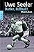 Uwe Seeler �Danke, Fu�ball!: Mein Leben�