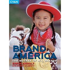 Brand America: The Mother of All Brands