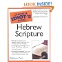 The Complete Idiot's Guide to Hebrew Scripture