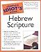 The Complete Idiot's Guide to Hebrew Scripture (Complete Idiot's Guides (Lifestyle Paperback))