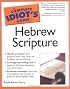 The Complete Idiot's Guide to Hebrew Scripture