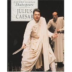 Julius Caesar (Oxford School Shakespeare)
