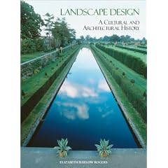 Landscape Design: A Cultural and Architectural History