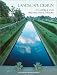 Landscape Design: A Cultural and Architectural History
