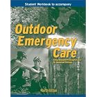 Outdoor Emergency Care (Student Workbook) by National Ski Patrol