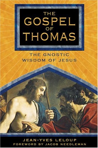 The Gospel of Thomas: The Gnostic Wisdom of Jesus under General in The Books Store