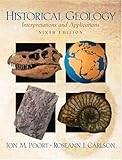 Historical Geology: Interpretations and Applications (6th Edition)