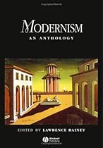 Modernism: An Anthology (Blackwell Anthologies)