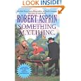 Something M.Y.T.H. Inc. (Myth) by Robert Asprin