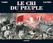Le Cri du peuple, tome 3 : Les Heures sanglantes