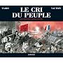 Le Cri du peuple, tome 3 : Les Heures sanglantes de Jean Vautrin