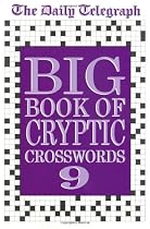 Daily Telegraph Big Book of Cryptic Crosswords 9: Bk.9