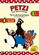 Petzi und seine Freunde 01: Petzi als Bergsteiger und weitere Abenteuer