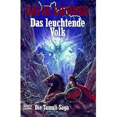Das leuchtende Volk: Die Tamuli-Saga, Bd. 2