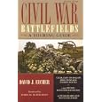 Civil War Battlefields, Revised Edition: A Touring Guide by David Eicher