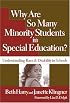 Why Are So Many Minority Students in Special Education?: Understanding Race & Disability in Schools