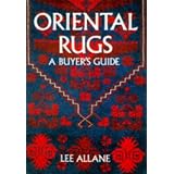 Oriental Rugs: A Buyer's Guide (Paperback)