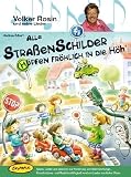 Produkt-Bild: Alle Stra&szlig;enschilder h&uuml;pfen fr&ouml;hlich in die H&ouml;h': Spiele, Lieder und Aktionen zur F&ouml;rderung von Wahrnehmungs-, Koordinations- und Reaktionsf&auml;higkeit rund um Lieder von Volker Rosin