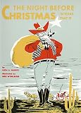 More details of book titled: Night Before Christmas in Texas, That Is