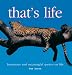 That's Life: Humourous and Meaningful Quotes on Life