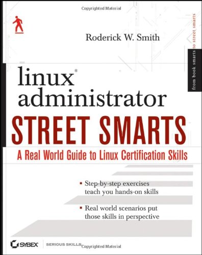 Linux Administrator Street Smarts 0470083484 pdf