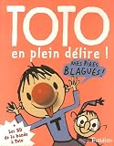 Toto en plein d�lire !