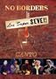Los Super Seven: No Borders: Canto