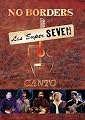 Los Super Seven : No Borders : Canto