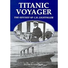 Titanic Voyager: Odyssey of C.H. Lightoller