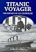 Titanic Voyager: Odyssey of C.H. Lightoller