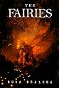 The Fairies: Photographic Evidence of the Existence of Another World