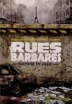 Rues barbares - Survivre en ville