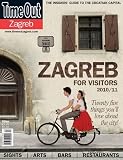 "Time Out" Visitors  Guide to Zagreb 2010: The Insiders  Guide to the Croatian Capital ("Time Out" Visitors  Guides)